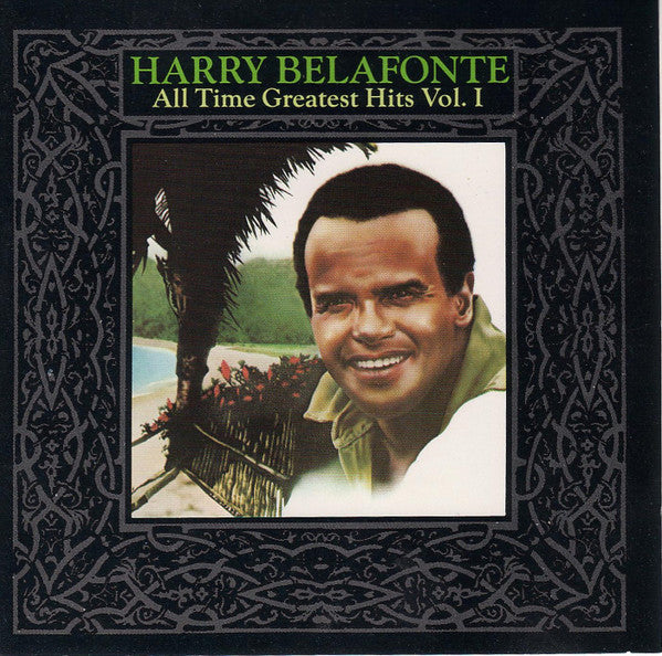Harry Belafonte : All Time Greatest Hits Vol. I (CD, Comp, RM, Cin)