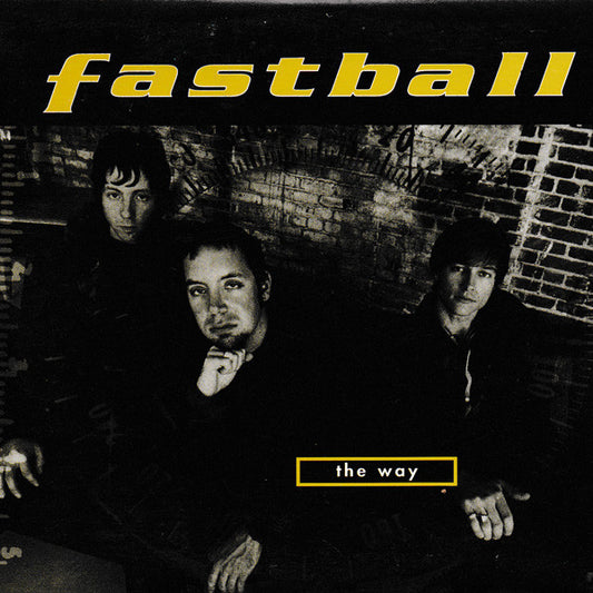 Fastball : The Way (CD, Single)