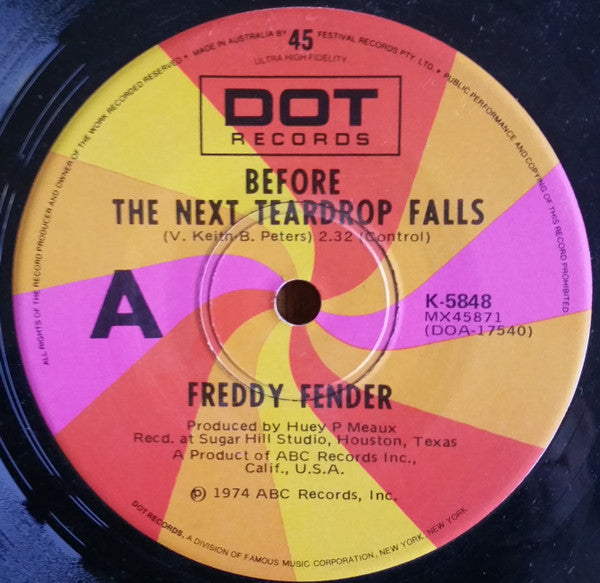 Freddy Fender (2) : Before The Next Teardrop Falls (7", Single)