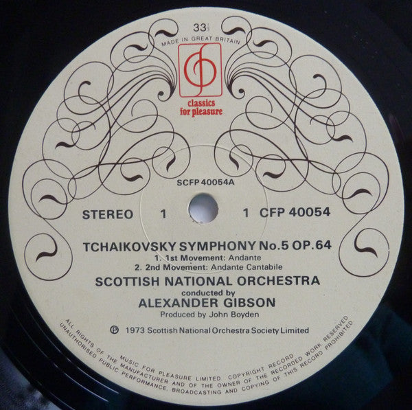 Pyotr Ilyich Tchaikovsky : Symphony No 5 in E Minor Op.64, Scottish National Orchestra, conducted by Alexander Gibson (LP, Album)