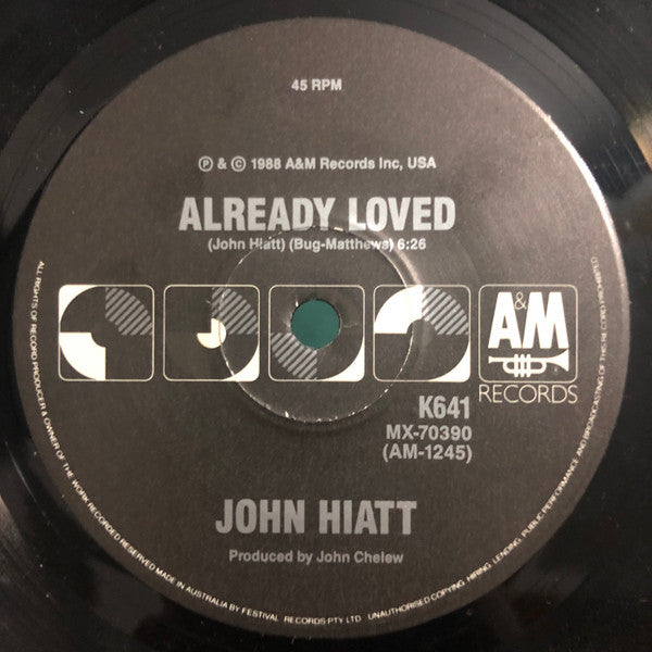 John Hiatt : Slow Turning / Already Loved (7", Single, Ltd)
