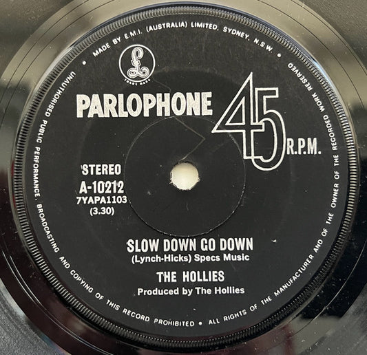 The Hollies : Slow Down Go Down (7", Single)