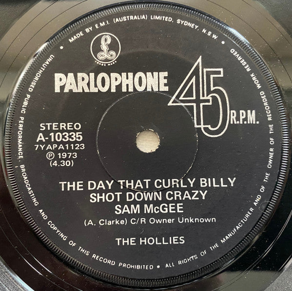The Hollies : The Day That Curly Billy Shot Down Crazy Sam McGee (7", Single)