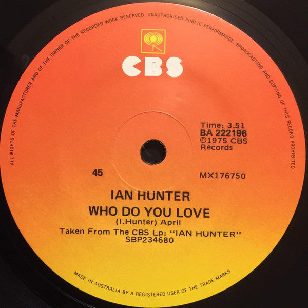 Ian Hunter : Who Do You Love (7", Single)
