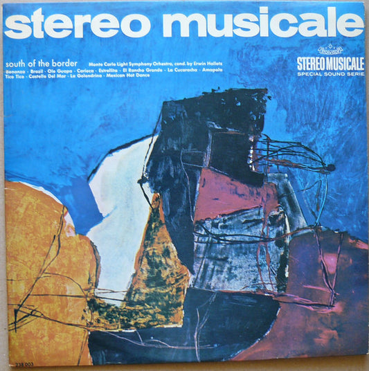 The Monte Carlo Light Symphony Orchestra Conducted By Erwin Halletz : South Of The Border With The Monte Carlo Light Symphony Orchestra (LP, Album)