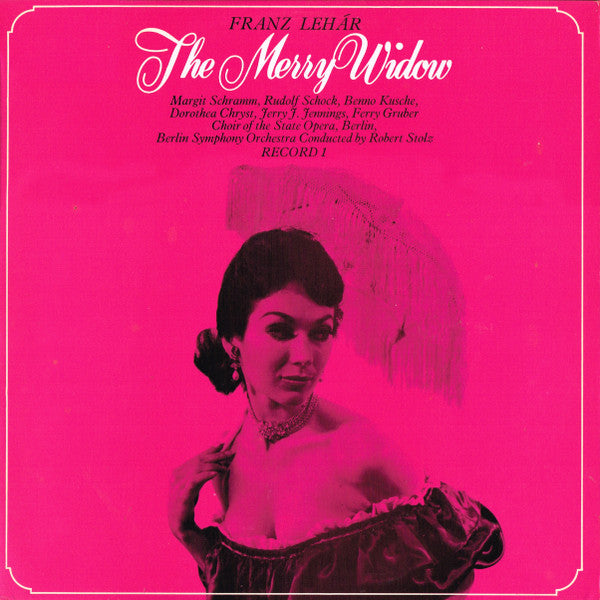 Franz Lehár, Margit Schramm, Rudolf Schock, Benno Kusche, Dorothea Chryst, Jerry J. Jennings, Ferry Gruber, Chor der Deutschen Oper Berlin, Berliner Symphoniker Conducted By Robert Stolz : The Merry Widow  (2xLP, Album, Club)