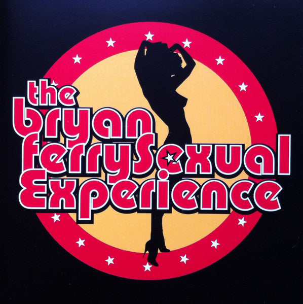 The Bryan FerrySexual Experience : The Bryan FerrySexual Experience (CD, EP)