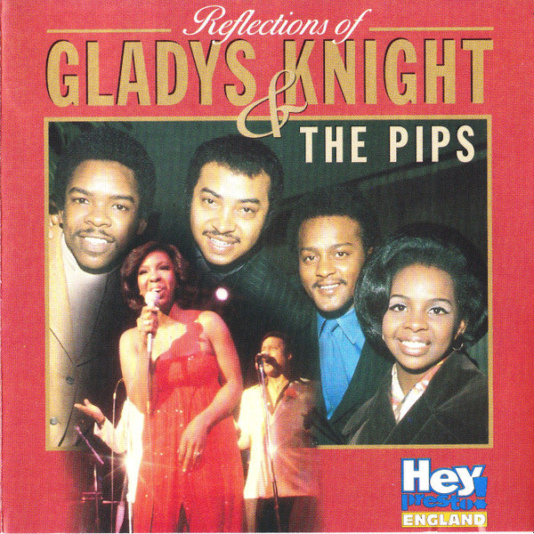 Gladys Knight And The Pips : Reflections Of Gladys Knight & The Pips (CD, Comp)