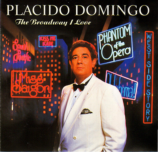 Placido Domingo : The Broadway I Love (CD, Album, Club)