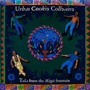 Urban Cookie Collective : Tales From The Magic Fountain (CD, Album)