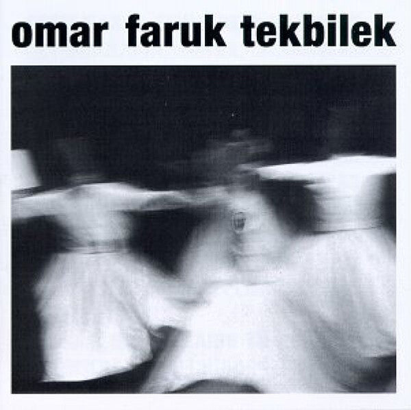 Omar Faruk Tekbilek : Whirling (CD, Album)