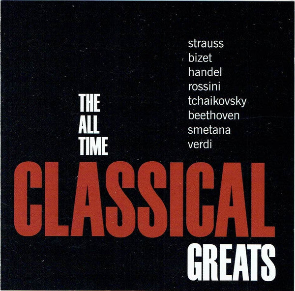 Various : The All Time Classical Greats (CD, Comp)