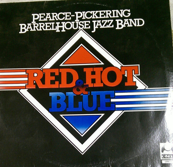 Pearce-Pickering Barrelhouse Jazz Band : Red Hot and Blue (LP, Album)
