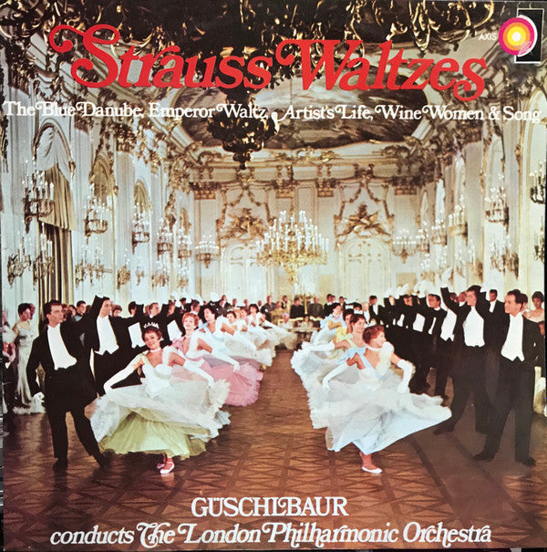 Johann Strauss Jr., Theodor Guschlbauer Conducts London Philharmonic Orchestra : Strauss Waltzes (LP)