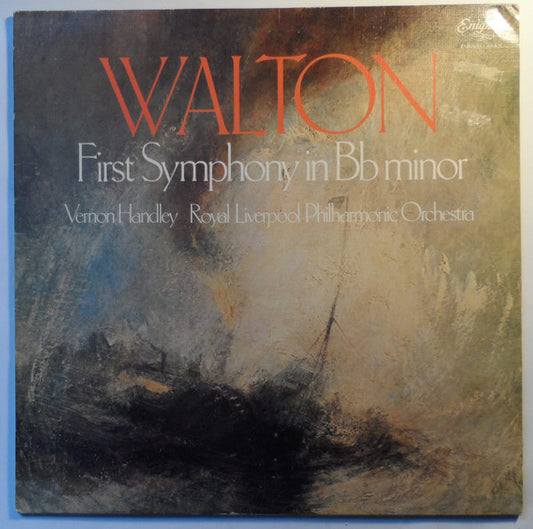 Sir William Walton, Vernon Handley Conducting The Royal Liverpool Philharmonic Orchestra : First Symphony In B Flat Minor (LP)