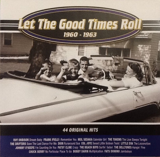Various : Let The Good Times Roll 1960-1963 (2xCD, Comp)