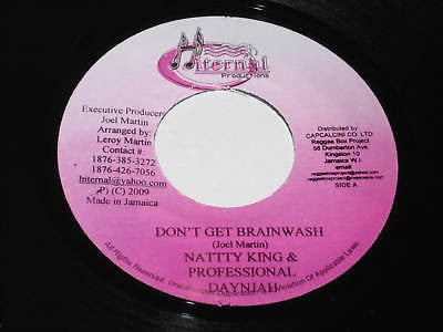 Natty King & Professional Daynjah : Don't Get Brainwash (7")