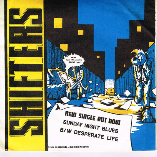 Shifters (2) : Sunday Night Blues / Desperate Life (7")