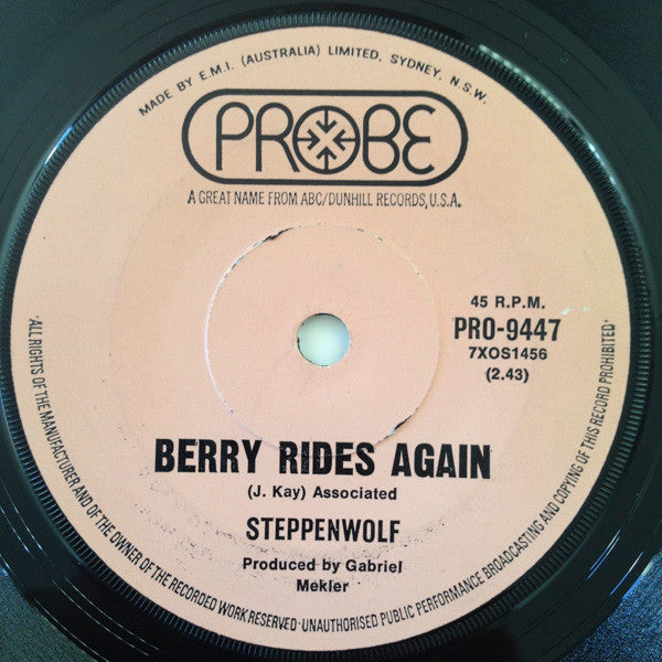 Steppenwolf : Snow Blind Friend / Berry Rides Again (7", Single)