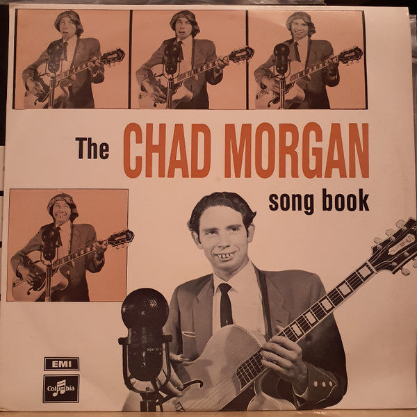 Chad Morgan : The Chad Morgan Song Book (LP, Album, Mono)