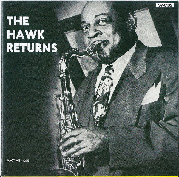 Coleman Hawkins : The Hawk Returns (CD, Mono, RE, RM)