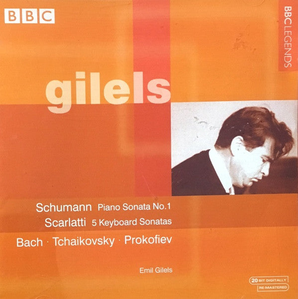 Emil Gilels, Robert Schumann, Domenico Scarlatti, Johann Sebastian Bach, Pyotr Ilyich Tchaikovsky, Sergei Prokofiev : Piano Sonata No.1 / 5 Keyboard Sonatas (CD, Mono, RM)