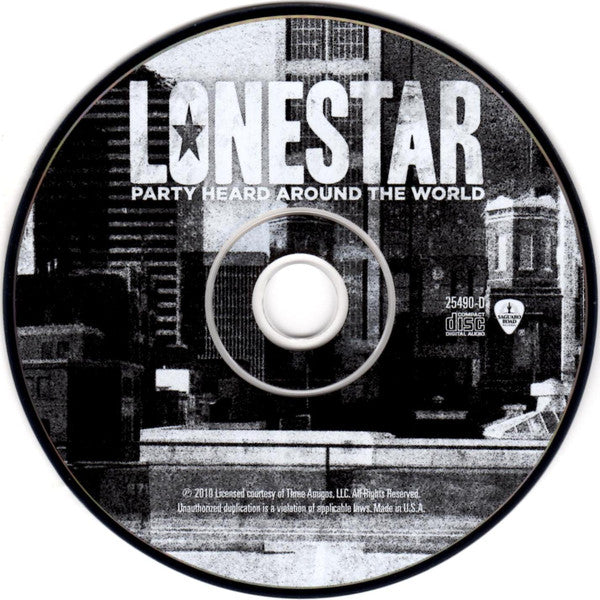 Lonestar (3) : Party Heard Around The World (CD, Album)