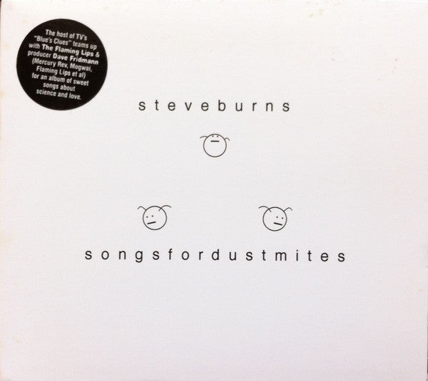 Steve Burns (2) : Songs For Dust Mites (CD, Album, Dig)