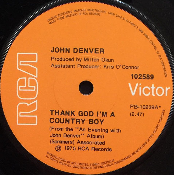 John Denver : Thank God I'm A Country Boy (7", Single)