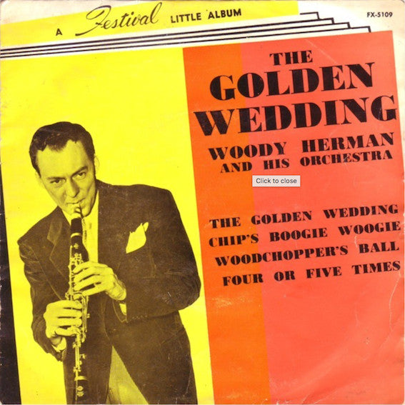 Woody Herman And His Orchestra : The Golden Wedding (7", EP)