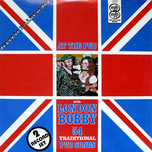 London Bobby : At The Pub With London Bobby (54 Traditional Pub Songs) (2xLP)