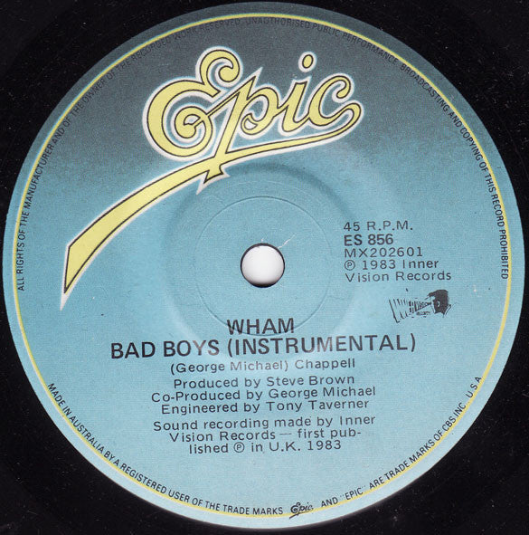 Wham* : Bad Boys (7", Single)