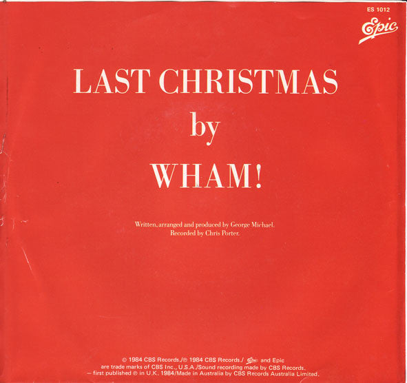 Wham! : Last Christmas / Everything She Wants (7", Single)