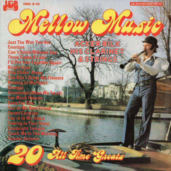 Acker Bilk His Clarinet And Strings : Mellow Music 20 All Time Greats (LP)