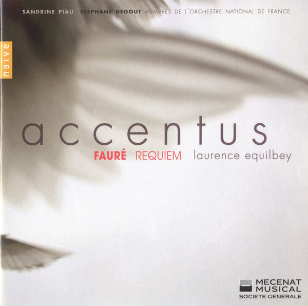 Fauré* - Sandrine Piau, Stéphane Degout, Membres De L'Orchestre National De France, Accentus*, Laurence Equilbey : Requiem (CD, Album)