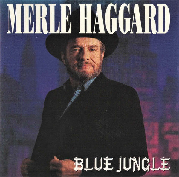 Merle Haggard : Blue Jungle (CD, Album)
