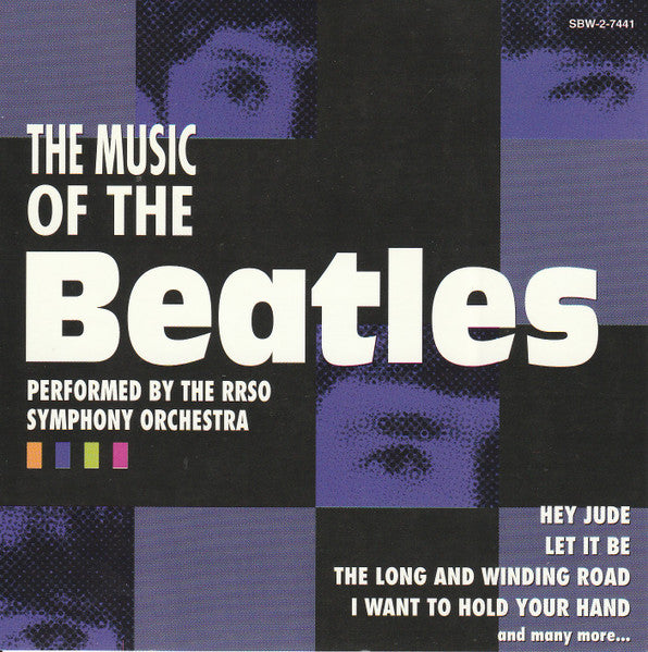 The RRSO Symphony Orchestra* : The Music Of The Beatles  (CD, Album)