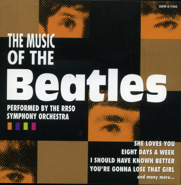 The RRSO Symphony Orchestra* : The Music Of The Beatles (CD, Album)