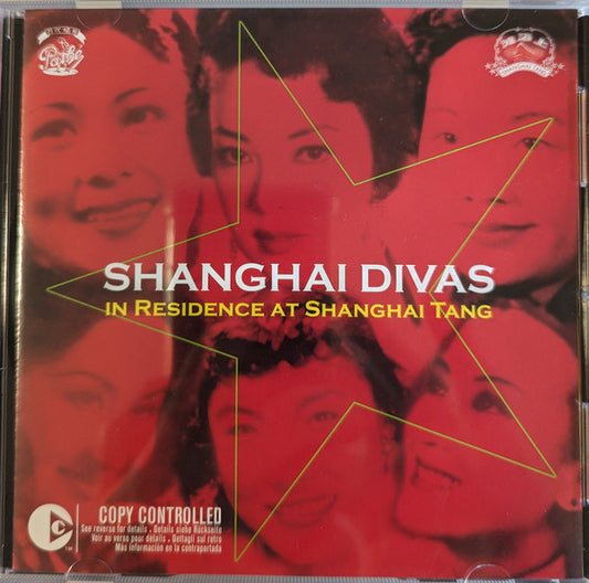 Various : Shanghai Divas - In Residence At Shanghai Tang (CD, Comp, Copy Prot.)