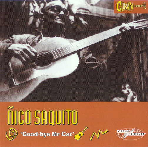 Ñico Saquito : Goodbye Mr. Cat (CD, Album)