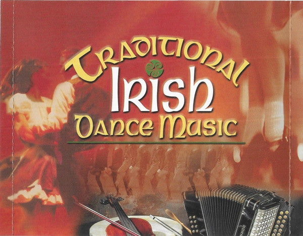 Various : The Best of Traditional Irish Dance Music (CD, Comp)