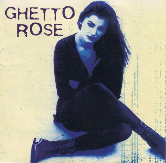 Ghetto Rose : Ghetto Rose (CD, Album)