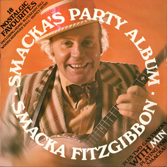 Smacka Fitzgibbon : Smacka's Party Album (LP, Album)