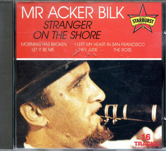 Mr Acker Bilk* : Stranger On The Shore (CD)