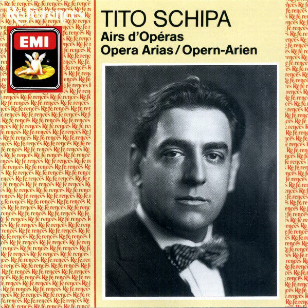 Tito Schipa : Airs D'Opéras = Opera Arias = Opern-Arien  (CD, Comp, Mono, RM)