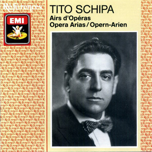 Tito Schipa : Airs D'Opéras = Opera Arias = Opern-Arien  (CD, Comp, Mono, RM)