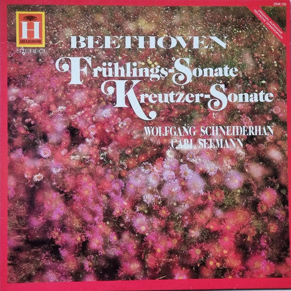 Beethoven*, Carl Seemann, Wolfgang Schneiderhan : Frühlings-Sonate • Kreutzer-Sonate (LP, RE)