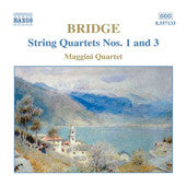 Bridge*, Maggini Quartet* : String Quartets Nos. 1 and 3 (CD, Album)
