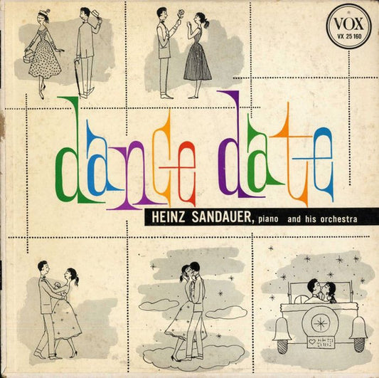 Heinz Sandauer And His Orchestra* : Dance Date (LP, Album)