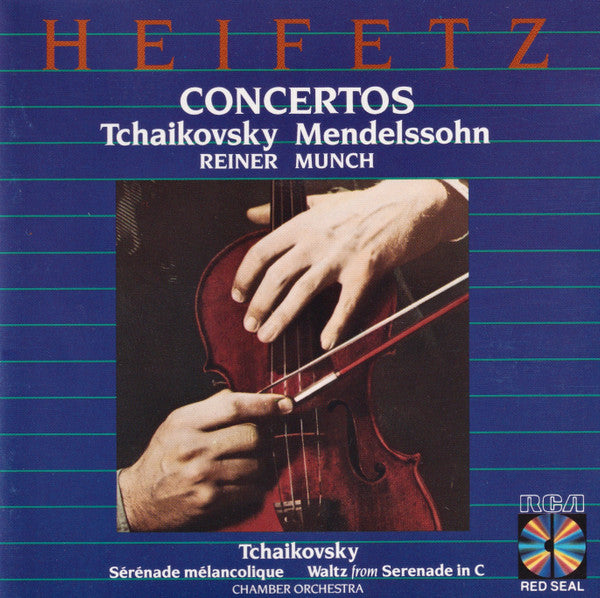 Jascha Heifetz, Pyotr Ilyich Tchaikovsky / Felix Mendelssohn-Bartholdy, Fritz Reiner, Charles Munch : Concertos / Sérénade Mélancolique, Op.26 / Waltz (From Serenade In C, Op.48) (CD, Comp)
